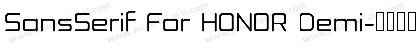 SansSerif For HONOR Demi字体转换